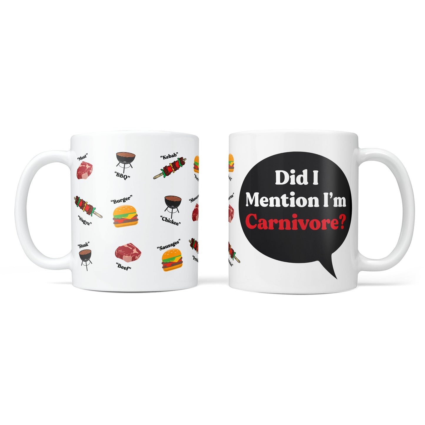 Did I Mention I'm A Carnivore? Personalised Mug